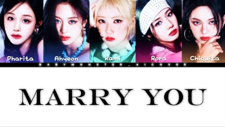 [AI COVER] MARRY YOU X BABYMONSTER [VOCAL UNIT] org. by BRUNO MARS