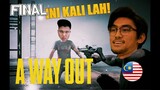 A WAY OUT with RezZaDude & OOHAMI ! FINAL (Malaysia) | INI KALI LAH!