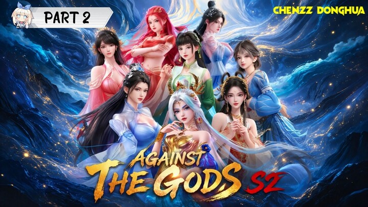 Against the Gods Eps 58 Sub Indo 1080p