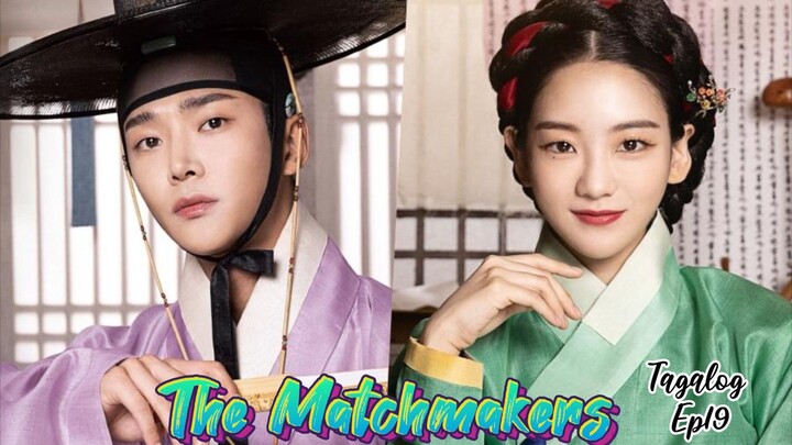 The Matchmakers Tagalog Ep_19