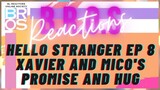 Hello Stranger Episode 8 [Xavier and Mico's Promise and Hug] B.R.O.S. Reaction Compilation #XAVMI