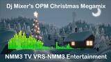 Dj Mixer's OPM Christmas Megamix | Stereo Solar Family Entertainment