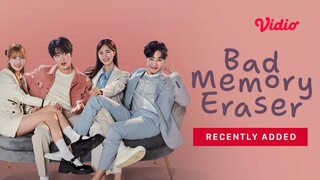 Bad Memory Eraser eps 1 sub INDO