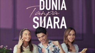 DUNIA TANPA SUARA (2023)