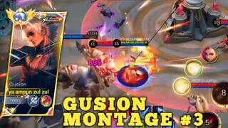 GUSION MONTAGE 3 | MOBILE LEGENDS BANG BANG