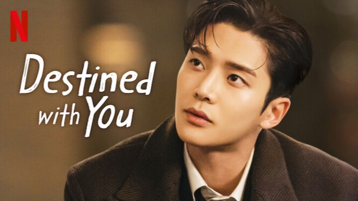 Watch Destined with You Season 1 Full Series 2023 HD - onoflix.ru