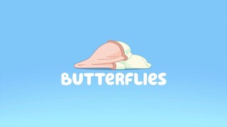 Bluey | S01E15 - Butterflies (Tagalog Dubbed)