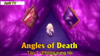 Angles of Death Tập 7 - Phòng xưng tội