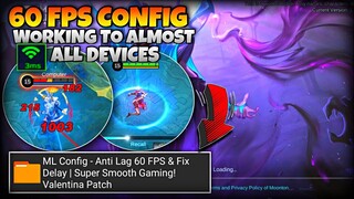 ML Anti Lag 60 FPS Config! No Delay + Stable Ping | Super Smooth Gaming | Valentina Patch