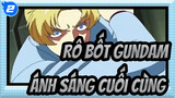 [Rô bốt Gundam  SEED] MV07 Trận đánh kinh dương -- Ánh sáng cuối cùng (cốt truyện chính)_2