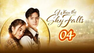 🇹🇭 WHEN THE SKY FALLS | EP 4 | TAGALOG