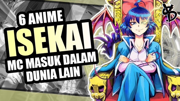 6 Rekomendasi Anime Isekai Terbaik [Part4]