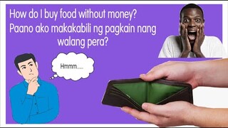 How do I buy food without money? Ft. Daddy Vic