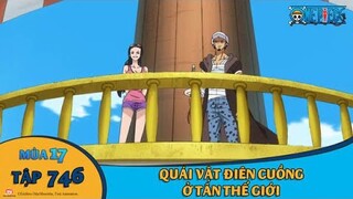 One Piece Tập 746: Quái vật điên cuồng ở tân thế giới (Tóm Tắt)