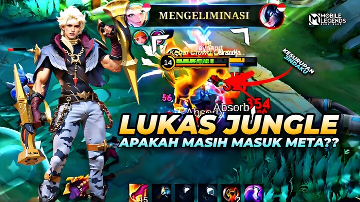 Lukas Jungle Masih Masuk Meta kah⁉️
