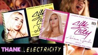 “thank u, Electricity” - Ariana Grande, Silk City, Dua Lipa, Diplo & Mark Ronson (MASHUP)