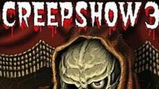 CREEPSHOW 3(2006).