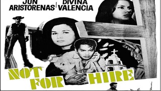 Not For Hire 1967 (Tagalog Action Film) Philippines