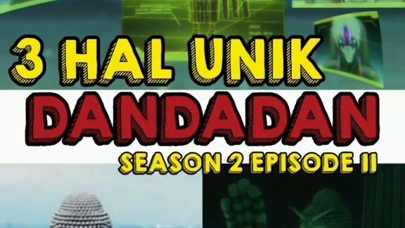 🤖🔥Referensi Lawas Totalitas! Dandadan Season 2 Episode 11 Gundam, Kaiju Lawas, Buddha Great Kinta