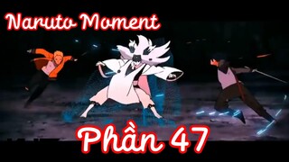 Naruto Moment | Tổng hợp các khoảnh khắc đẹp trong Naruto phần 47