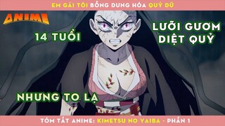 Em gái tôi bỗng dưng hóa quỷ DỮ | Lưỡi Gươm Diệt Quỷ - review anime Demon Slayer