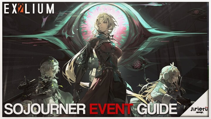 SOJOURNERS OF THE GLASS ISLAND EVENT GUIDE! | Girls' Frontline 2: Exilium