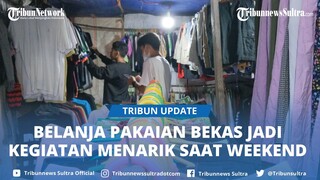 Suasana Pusat Penjualan Pakaian Rombengan di Kota Baubau, Tiga Celana Jeans Dibanderol Rp100 Ribu