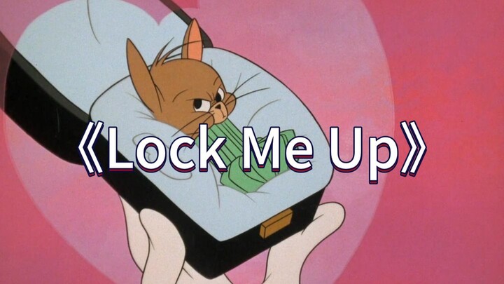 Đây mới là MV gốc của "Lock Me Up"!