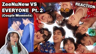 ZEENUNEW VS EVERYONE PT. 2 (Couple Moments) - REACTION