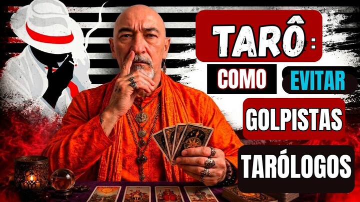 Antes da consulta de TARÔ, aprenda a reconhecer um CHARLATÃO