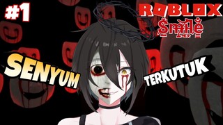Katanya Senyum Itu Ibadah, Tapi Kok... - Roblox Smile ( S̸̱̽m̶̝͝ỉ̸̘l̴͙̂e̸͇̐.̵̮͌ ) | VTuber Indonesia