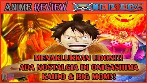 One Piece 947 Ingatan Big Mom Pulih Luffy Bersiap Menggila Di Penjara Udon Bilibili