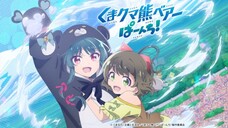 Kuma Kuma Bear S2 ( Ep 1 Sub Indo) 720.mp