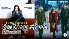 Confidence Queen | Episode 4 | EngSub