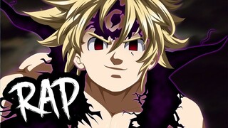 Rap về Meliodas (Thất Hình Đại Tội) - FUSHEN