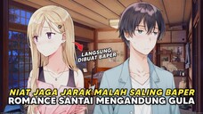 Awalnya niat Saling jaga jarak, eh Malah Jadi Baper Satu Sama Lain