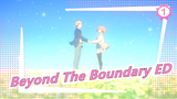 [Beyond The Boundary] ED_1