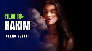 HAKIM TUKANG GENJOT - FILM 18+