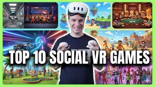 Meta Quest: TOP 10 Social VR Games EVERYONE Needs to Play!