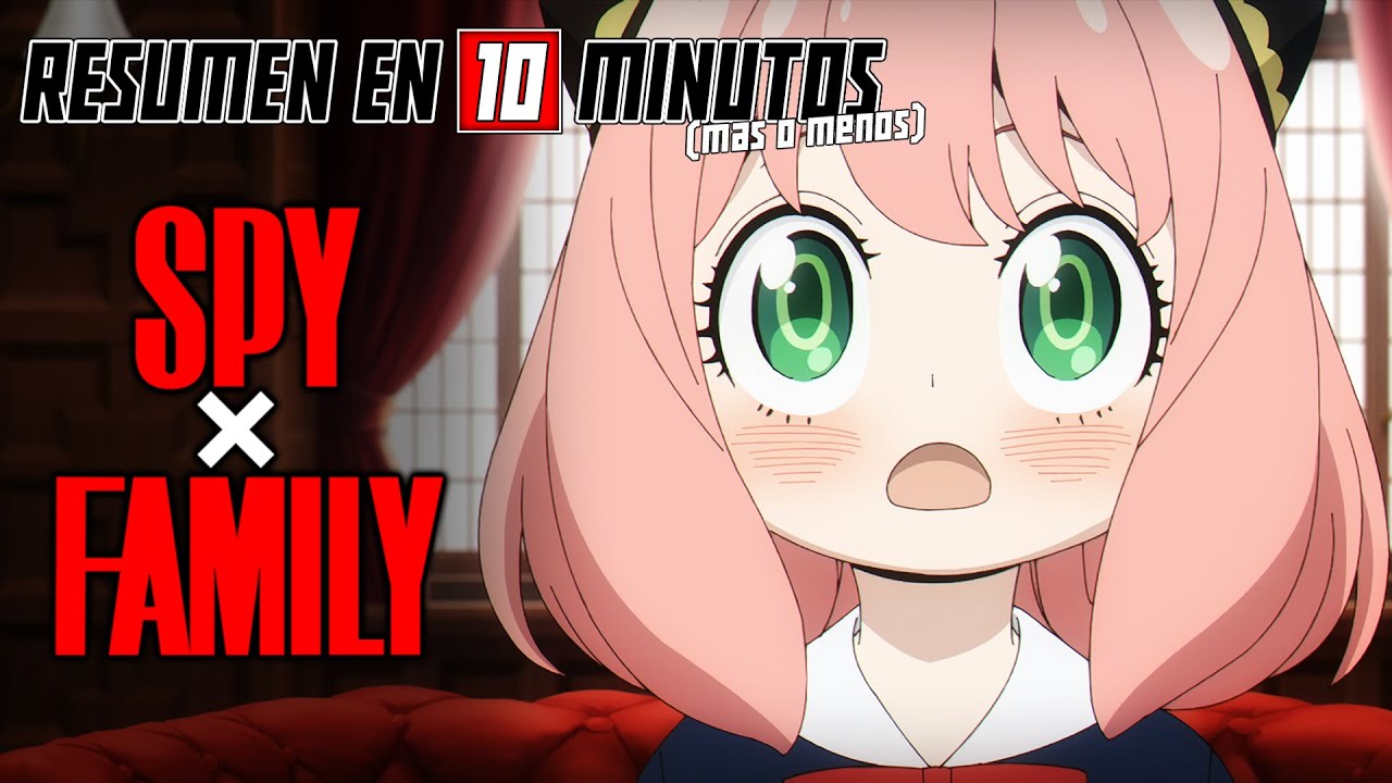 Spy X Family épisode 13 Vostfr 🔷 Spy X Family | Resumen en 10 Minutos (más o menos) | TEMPORADA 1 | PARTE  1 - Bilibili