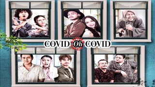 TeleDrama Covid Oh Covid [E5-E8] 2021 🦠