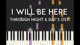 I Will Be here (Through Night and Day OST) Synthesia Piano Tutorial with Sheet Music