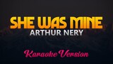 She Was Mine - Arthur Nery Cover (Karaoke Version)