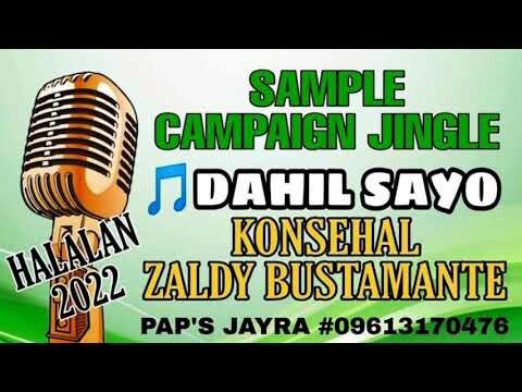 SAMPLE CAMPAIGN JINGLE / Election Campaign Jingle / Dahil Sayo