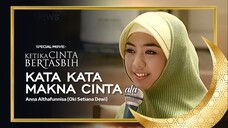 Ketika Cinta Bertasbih (2009) SCENE • Kata Kata Makna Cinta versi Anna Althafunnisa | INEWS HD