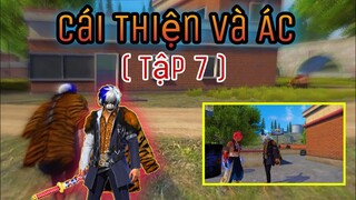 Phim Free Fire | Cái Thiện Và Ác ( Tập 7 ) - Lộc Cá Chép.