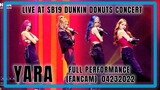 Yara Live at SB19 Dunkin Donuts Concert Full Performance