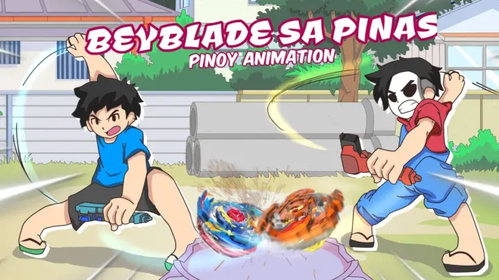 BEYBLADE sa PINAS | Pinoy Animation