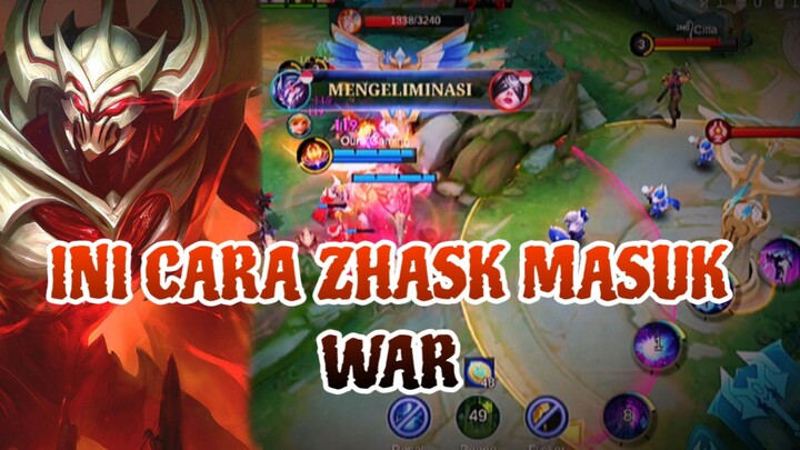 INI CARA ZHASK MASUK WAR
