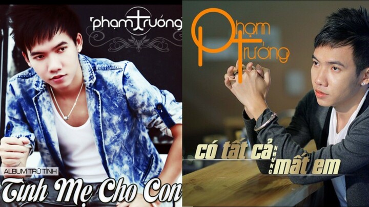 ALBUM CÓ TẤT CẢ NHƯNG MẤT EM - TÌNH MẸ CHO CON (VOL 5 - FULL 2 DVD) | PHẠM TRƯỞNG | MUSIC VIDEO